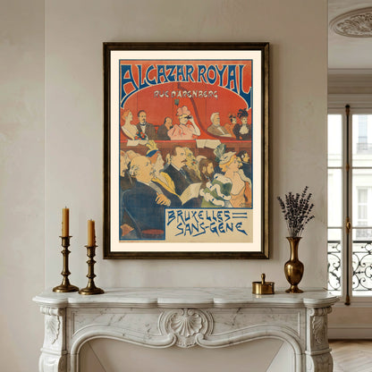 Historisches Theaterplakat Alcazar Royal Bruxelles Sans-Gêne von 1894.