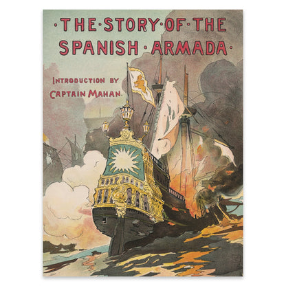 Vintage Kunstdruck über die Geschichte der Spanischen Armada mit dekorativer Typografie.