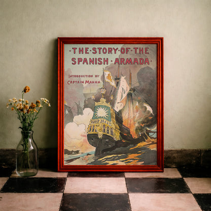 Historisches Plakat 'The Story of the Spanish Armada' mit dramatischer Darstellung von Kriegsschiffen.
